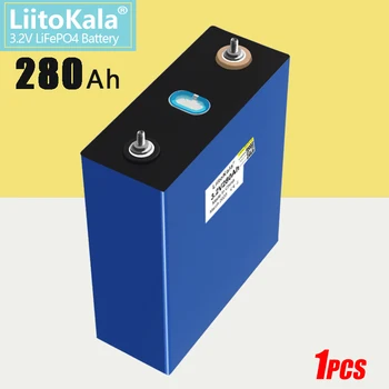 1PCS LiitoKala 3.2 V 280Ah Lifepo4 Baterija 