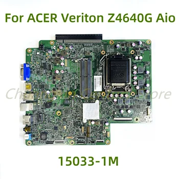 Tinka ACER Veriton Z4640G Aio nešiojamas plokštė PIQ17L 15033-1M 348.04K02.001M DDR4 100% Testuotas, Pilnai Darbo