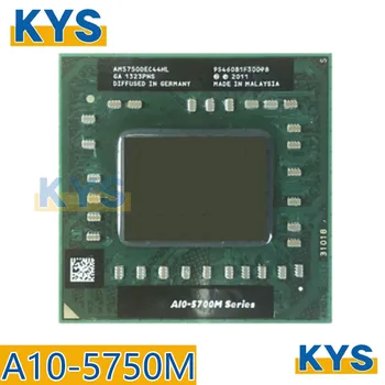 AMD Už A10 Series A10-5750M A10 5750M 2.5 GHz quad-core Keturių siūlų CPU Procesorius 35W AM5750DEC44HL Lizdas FS1