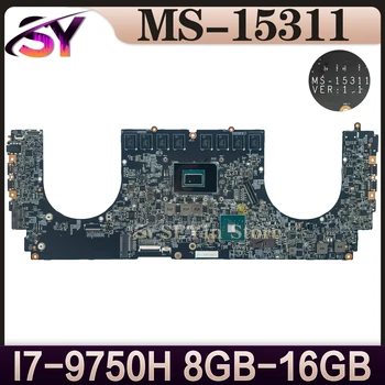 MS-15311 Mainboard MSI MS-1531 Modernus Nešiojamas Plokštė I7-9750H Gen 8GB/16 GB-RAM 100% Darbo