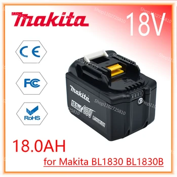 Makita Pakeitimo 18V 18.0 Ah Akumuliatorius BL1830 BL1830B BL1840 BL1840B BL1850 BL1850B įkraunamas akumuliatorius, LED indicateur