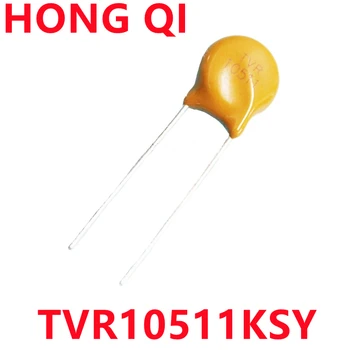 10VNT/Daug TVR10511KSY TVR10511 TVR 10511 10D511 10K511 510V Varistor