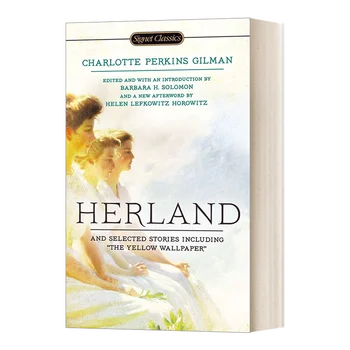 Herland ir Pasirinktas Istorijos Signet Klasika, Parduodamų knygų anglų kalba, romanai 9780451469878